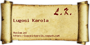 Lugosi Karola névjegykártya
